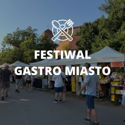 Festiwal kulinarny Gastro Miasto Kraków