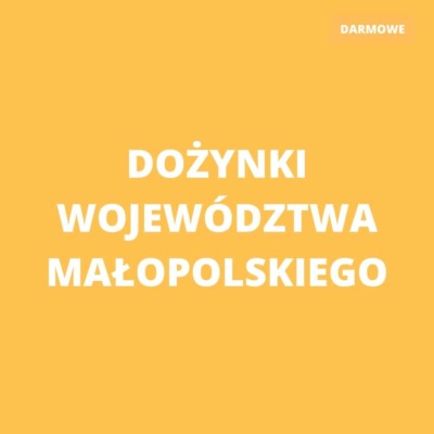 dożynki wojewodztwa malopolskiego