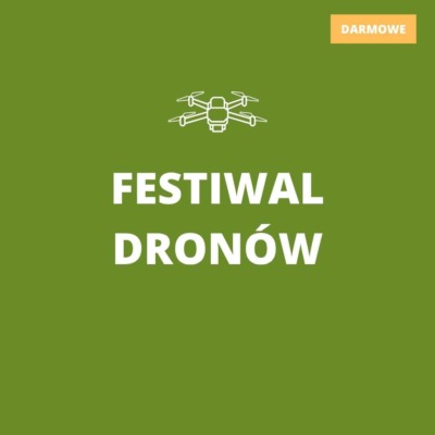 Festiwal dronów